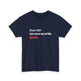 Unisex 'Over 50?' T-Shirt