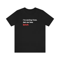 Men's 'Saving Lives' T-shirt 🇺🇸